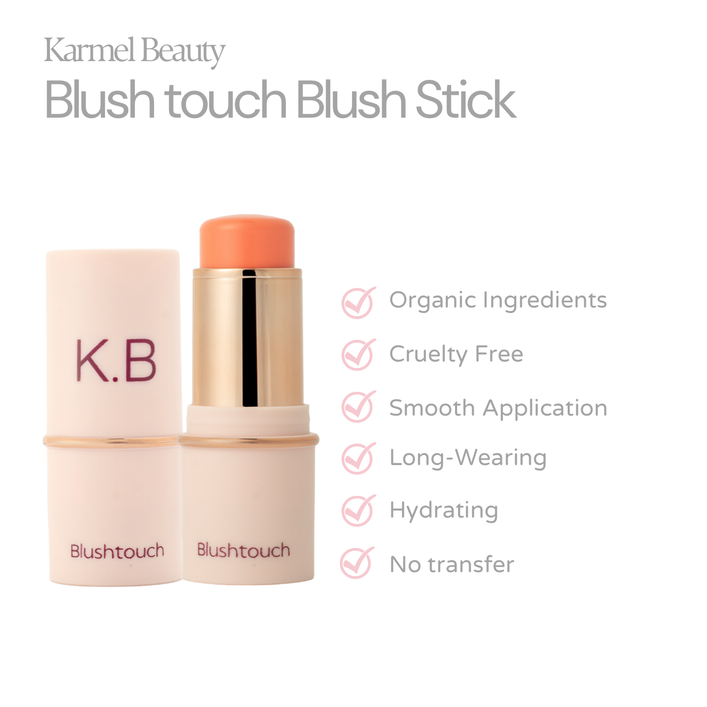 Blushtouch Stick